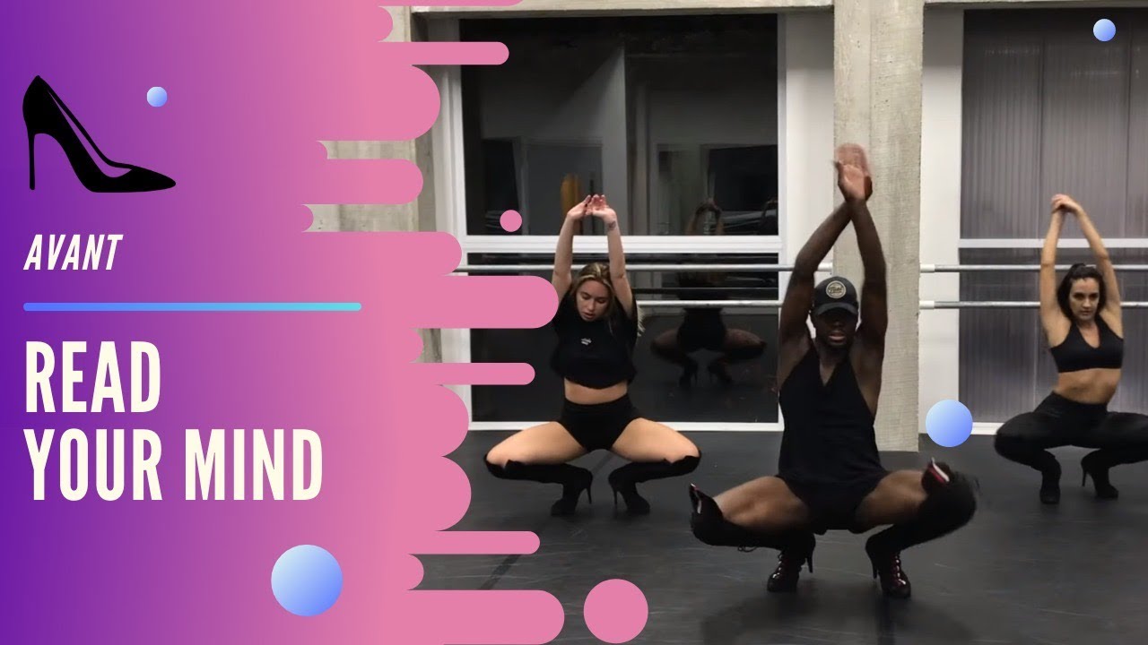 READ YOUR MIND AVANT CHOREOGRAPHY ANDREY FELLIPY