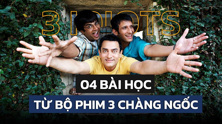 Ba chàng ngốc review