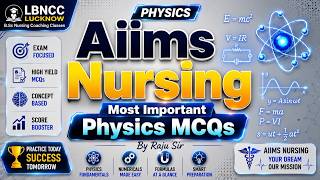 Physics By Raju Sir Aiims BSc Nursing Entrance Exam #bscnuesing #aiimsnursing