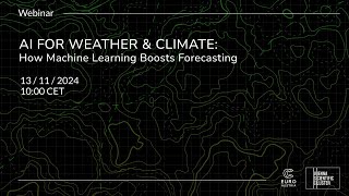 AI for Weather and Climate: How Machine Learning Boosts Forecasting