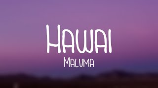 Hawái - Maluma (Lyrics)
