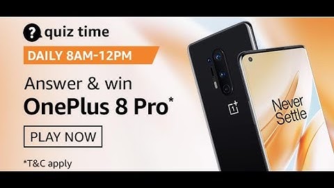 Amazon 26 Aug 2020 Quiz Answers: Play And Win OnePlus 8 Pro Mobile | Today