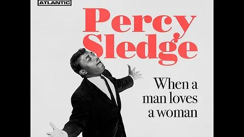 🇺🇸 Percy Sledge - When A Man Loves A Woman (1966, 7" Vinyl)