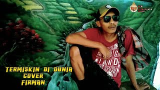 PARODI  TERMISKIN DI DUNIA cover by firman