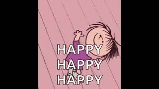 Happy Happy Happy