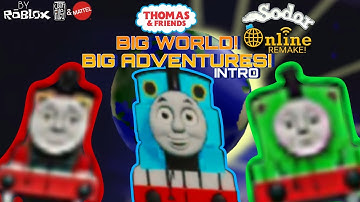 BWBA S22-24 Intro! (Sodor Online Remake!) #bigworldbigadventures #5thanniversary