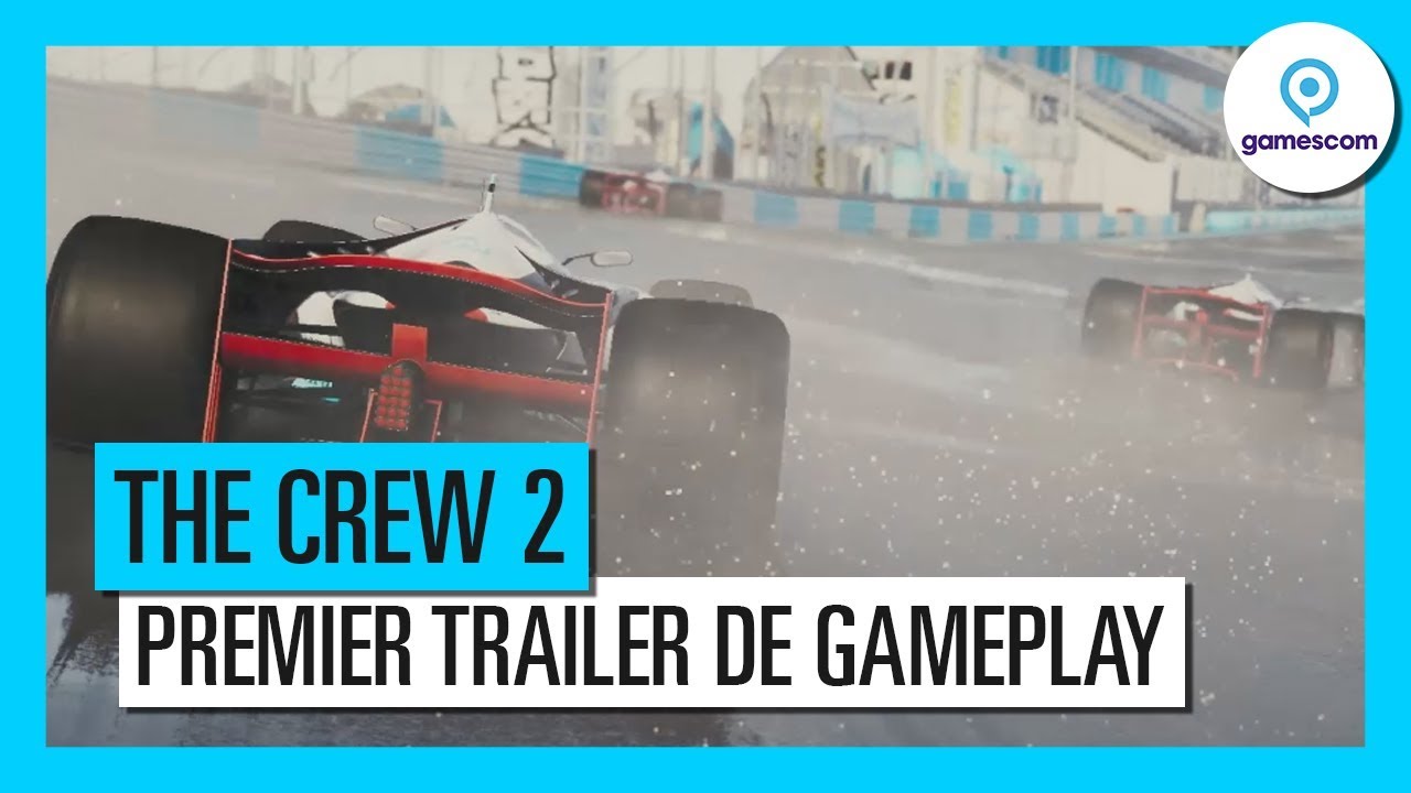 THE CREW 2 – Premier Trailer de Gameplay. Gamescom 2017 [OFFICIEL] VOSTFR HD - Ubisoft France