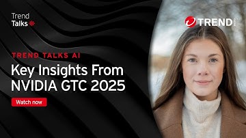 Key Insights from NVIDIA GTC 2025 | #TrendTalksAI