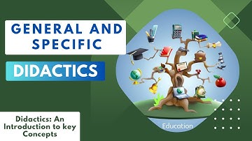 Course 8: General and Specific Didactics