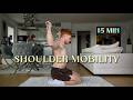 15 MIN SHOULDER MOBILITY ROUTINE (FOLLOW ALONG WORKOUT)