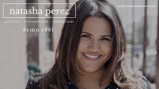 Natasha Perez Demo Reel