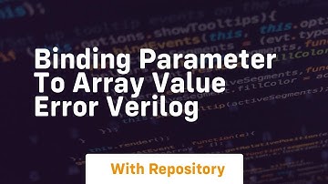 binding parameter to array value error verilog
