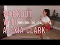 Resistance Band Home Tutorial + Workout with Alexia Clark