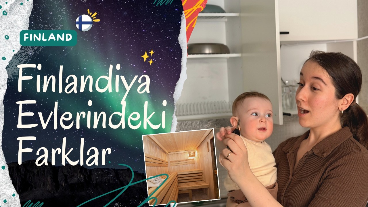 Finlandiya Evlerindeki Farklılıklar | Finlandiya’da Hayat