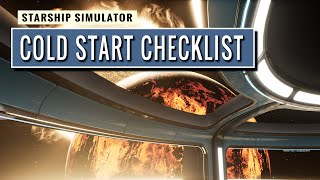 STARSHIP SIMULATOR : Cold Start Checklist