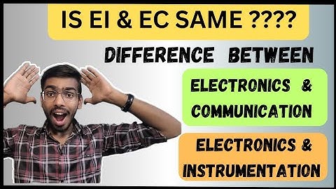 EI vs EC | Are EI and EC same? | Comparison between EI and EC | Nirma EI | Nirma EC | True Review