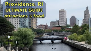 Providence, Rhode Island - ultimate travel guide - things to do - food, attractions, and history