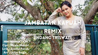 Pop Minang Remix,  Jembatan Kapuah, Endang Triswati, MM Production, Musik MAX,