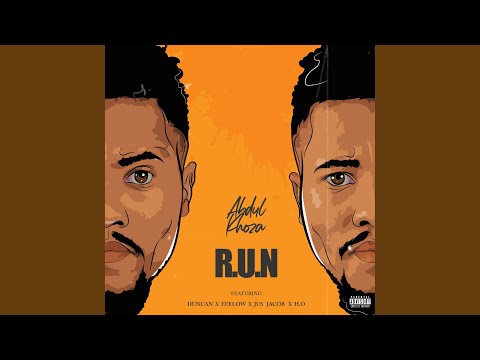 R.u.n (Feat. Duncan, Efelow, Jus Jacob &Amp; H.o)