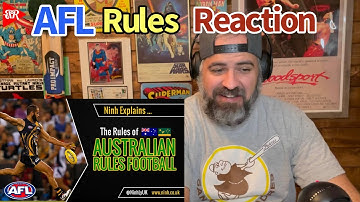 AFL - The Rules of Australian (Aussie Rules) Football | Ninh Explained | REACTION!!!