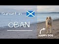 Sunset and beer in Oban | The Scottish Diaries | Ep. 1