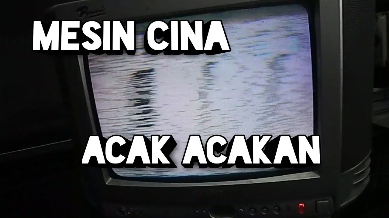 Pebaikan Tv Mesin Cina Gambar Goyang Youtube