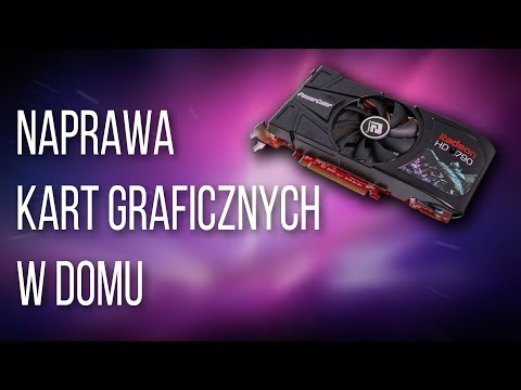 Wideo: Jak Rozpoznać Awarię Karty Graficznej