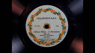 Video thumbnail of "HOLOHOLO KAA by Johnny Almeida's Hawaiians (Video 7,000!!)"