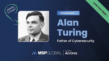 Alan Turing, brought back to life by AI, to Speak at MSP GLOBAL 2025
