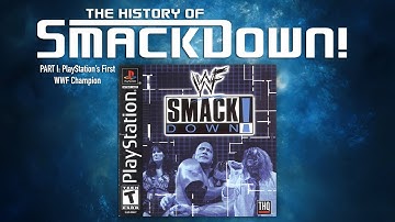 The History of SmackDown! Part I - PlayStation