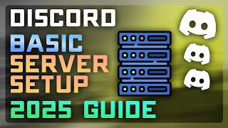 🛠️ How to Set Up a Discord Server (2025 Beginner Guide) | Channels, Roles &amp; Invites 🎮