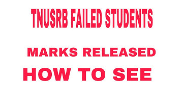 TNUSRB FAILED STUDENTS MARK RELEASED