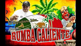 Rumba Caliente / Cumbia de los satelites y cumbia con efectos