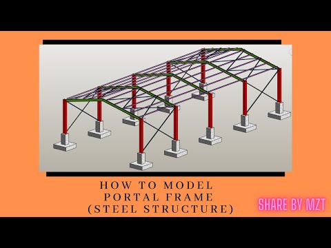 Modelling Portal Frame (Steel Structure)