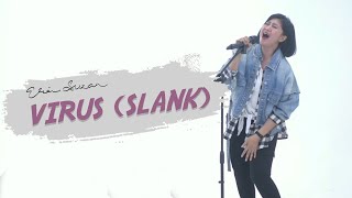 Slank - Virus by Erie Suzan | Acoustic Version