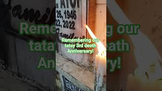3rd death anniversary tatay😩