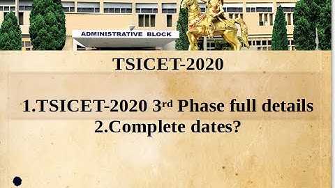 TSICET-2020 l TSICET-2020 3rd Phase full details l TSICET-2020 complete dates l