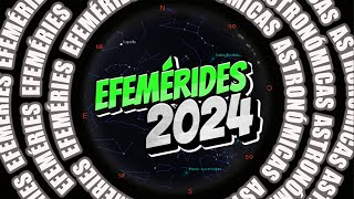 Efemérides Astronómicas 2024