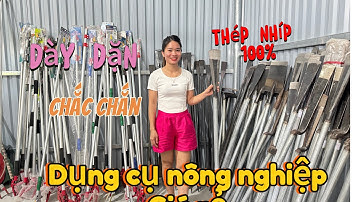 Dụng cụ nông nghiệp Dầm , Thuổng , Quốc , Xẻng phục vụ các bác làm cây công trình cây cảnh tiện lợi