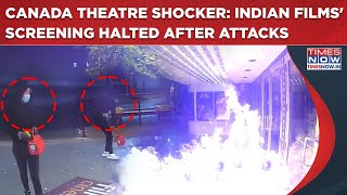 Canada Theatre Shocker: Indian Films' Screening Halted After Gunfire, Arson| Who's Behind Attacks