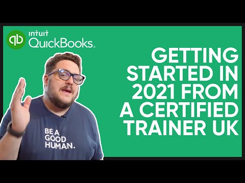 QuickBooks Online Tutorial: Getting Started in 2021 from a certified Trainer UK