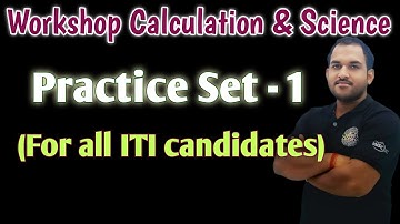 Workshop Calculation & Science | Practice Set-1 | B MOHAN KUMAR #ossc #ato #calculation