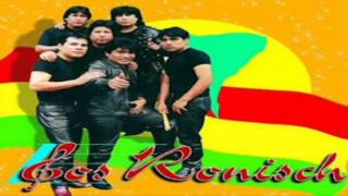 Video thumbnail of "LOS RONISCH AMIGOS TRAIGAN CERVEZA"