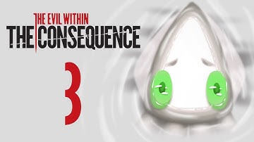 KatFTWynn: The Evil Within: The Consequence DLC ~Part 3~