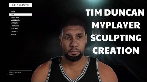 NBA2K16 HOW TO CREATE TIM DUNCAN