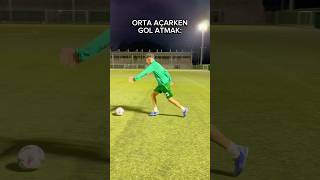 Orta Açarken Yanlışlıkla Gol Atan Kaç Kişiyiz?