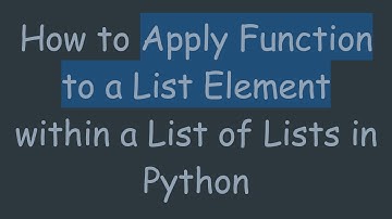How to Apply Function to a List Element within a List of Lists in Python
