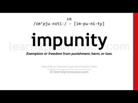 Pronunciation of Impunity | Definition of Impunity