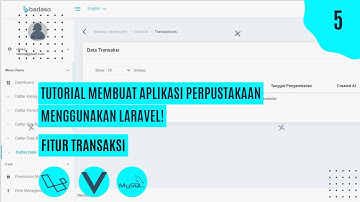 5. Fitur Transaksi - Tutorial Membuat Aplikasi Perpustakaan Menggunakan Laravel & Vuejs