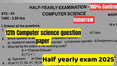 12th Computer science question paper half yearly exam 2025